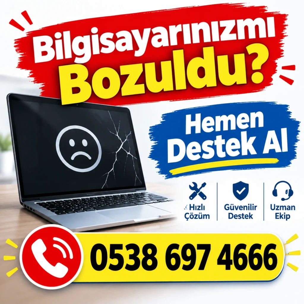 Bilgisayar bozuldu Adana Destek Al